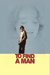 To Find A Man