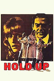 Hold Up poster