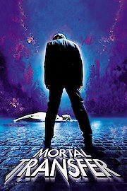Mortal Transfer poster