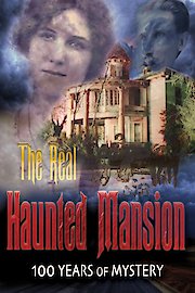 The Real Haunted Mansion
