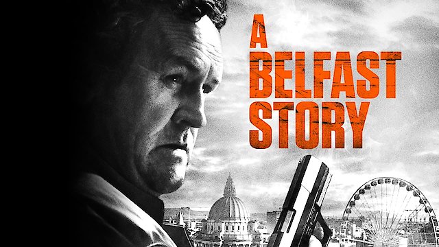 Watch A Belfast Story Online
