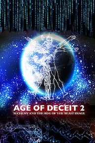 AGE OF DECEIT 2: Alchemy and the Rise of the Beast Image (Disc Two)