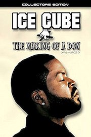 Ice Cube - Making Of A Don