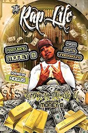 The Rap Life Featuring Money B