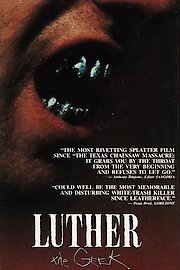 Luther The Geek poster