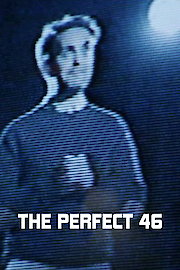 The Perfect 46