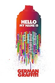 Hello my name is: German Graffiti