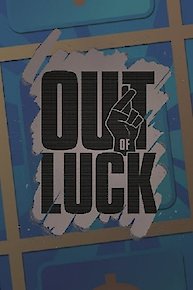 Out of Luck: Education Edition