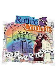 Ruthie & Connie: Every Room in the House - Special Edition poster