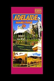 Adelaide - Australia's Festival City