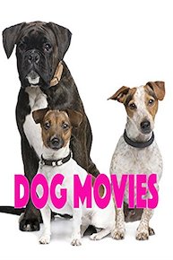 Dog Movies