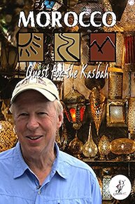 Morocco: Quest for the Kasbah