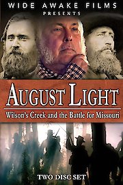 August Light - Wilson's Creek and the Battle for Missouri poster