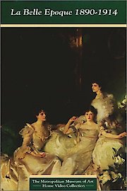 La Belle Epoque 1890-1914 poster