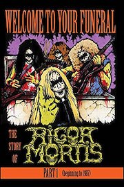 Rigor Mortis - Welcome To Your Funeral: The Story Of Rigor Mortis (Part 1)