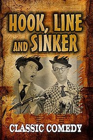 Hook Line and Sinker: Classic Comedy