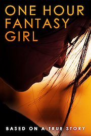 One Hour Fantasy Girl