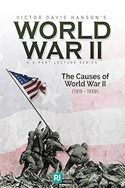 World War II - Lecture #1: The Causes of World War II (1919-1939)