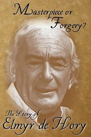 Masterpiece or Forgery? The Story of Elmyr de Hory poster