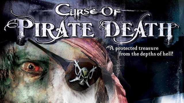 Watch Curse of Pirate Death Online