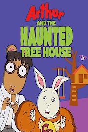 Arthur and the Haunted Tree House poster
