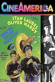 Laurel and Hardy "You're Darn Tootin"