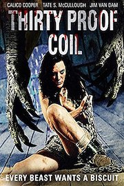 Thirty Proof Coil poster
