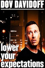 Dov Davidoff: Lower Your Expectations (en)