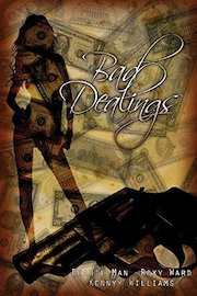 Bad Dealings