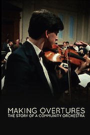 Making Overtures: The Story of a Community Orchestra poster