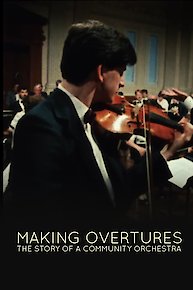 Making Overtures: The Story of a Community Orchestra
