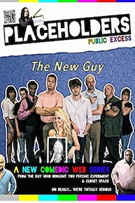 Placeholders-The New Guy