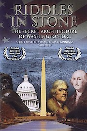 Secret Mysteries of America's Beginnings - Riddles In Stone: Secret Architecture of Washington, D.C. poster