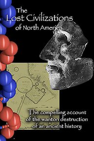 The Lost Civilizations of North America
