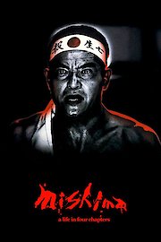 Mishima: A Life in Four Chapters poster