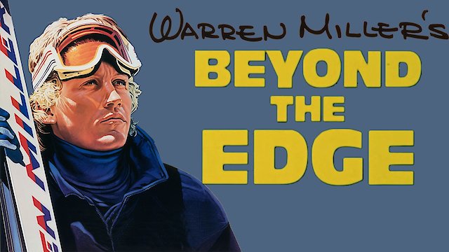 Watch Warren Miller's Beyond the Edge Online