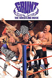 Grunt: The Wrestling Movie poster