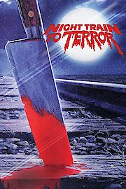 Night Train to Terror poster