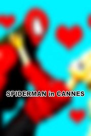 Spiderman in Cannes poster