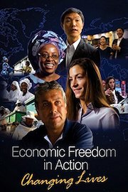 Economic Freedom in Action: Changing Lives