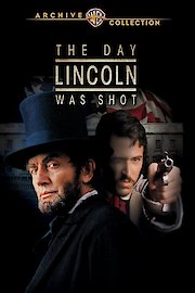 The Day Lincoln Was Shot poster