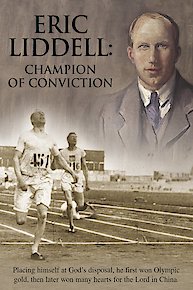 Eric Liddell: Champion of Conviction