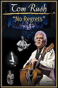 Tom Rush: No Regrets