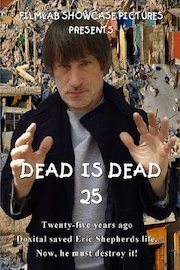 Dead is Dead 25 poster