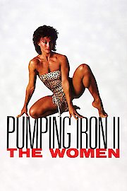 Pumping Iron II: The Women poster