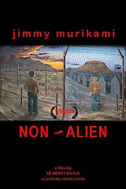 Jimmy Murakami: Non Alien poster