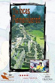 The Incas Remembered poster