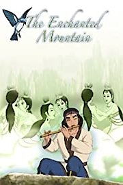 The Enchanted Mountain - An Animated Classic poster