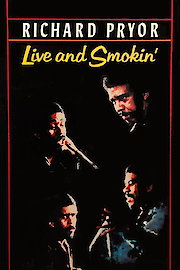 Richard Pryor: Live and Smokin'