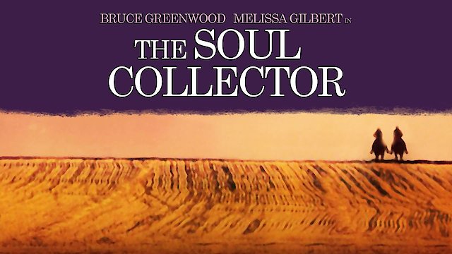 Watch The Soul Collector Online